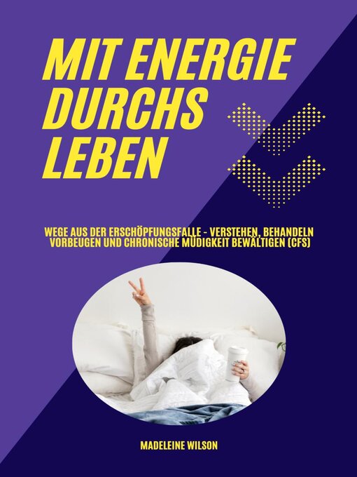 Title details for Mit Energie durchs Leben by Madeleine Wilson - Available